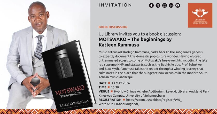 INVITATION: UJ  library invites you to a book discussion- (Motswako: The Beginnings) by Katlego Rammusa
